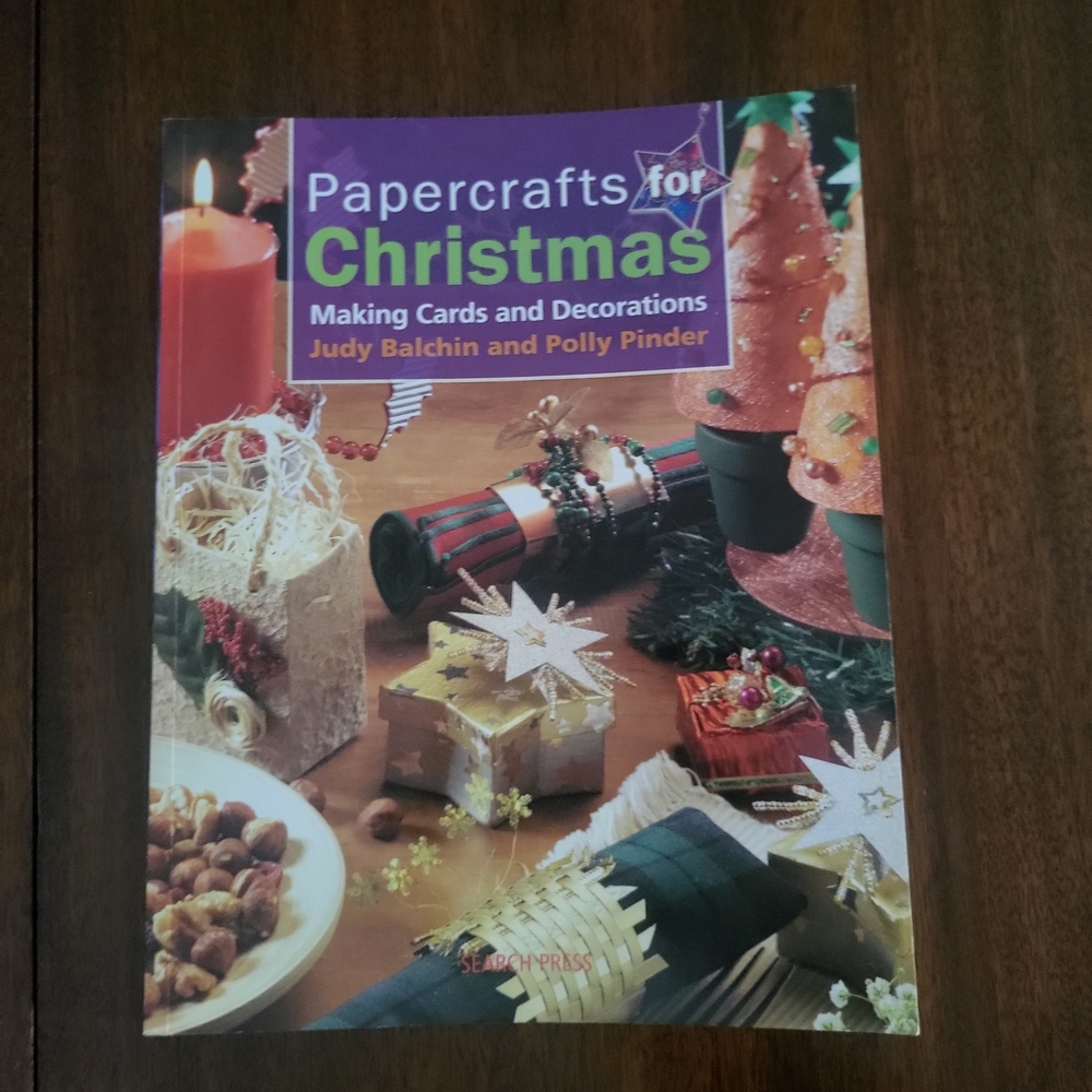 Papercrafts for Christmas by Judy Balchin and Polly Pinder